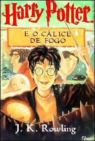 Harry Potter E O Cálice De Fogo - J. K. Rowling