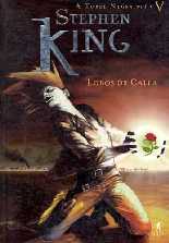 Torre Negra: Lobos de Calla - Stephen King