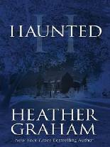 A Casa Enfeitiçada (Haunted) - Heather Graham