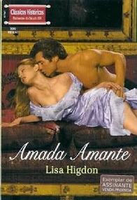 Amada Amante (Until Youre Mine) - Lisa Higdon
