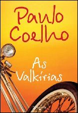 As Valkírias - Paulo Coelho