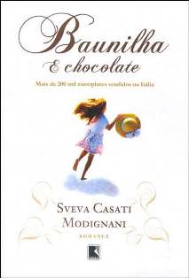 Baunilha e Chocolate - Sveva Casati Modignani