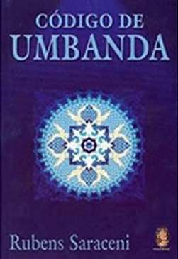 Código de Umbanda - Rubens Saraceni