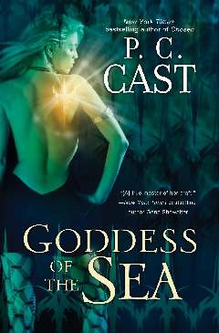 A Deusa do Mar (Goddess of the Sea) - P. C. Cast