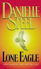 A Águia Solitária (Lone Eagle) - Danielle Steel