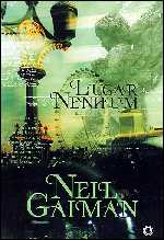 Lugar Nenhum - Neil Gaiman