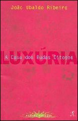 A Casa dos Budas Ditosos: Luxúria - João Ubaldo Ribeiro