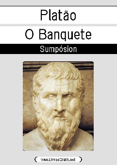 O Banquete - Platão