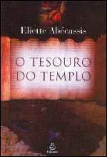 O Tesouro do Templo - Eliette Abecassis