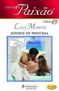 Sonhos de Princesa - Lucy Monroe