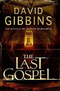 O Último Evangelho (The Last Gospel) - David Gibbins