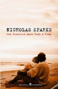 Uma Promessa Para Toda a Vida - Nicholas Sparks